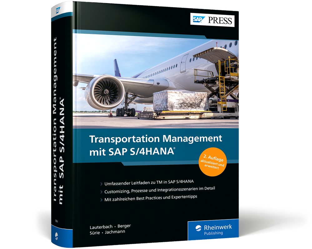 Transportation Management mit S/4Hana Buch SAP TM 2026 Rheinwerk SAPPRESS