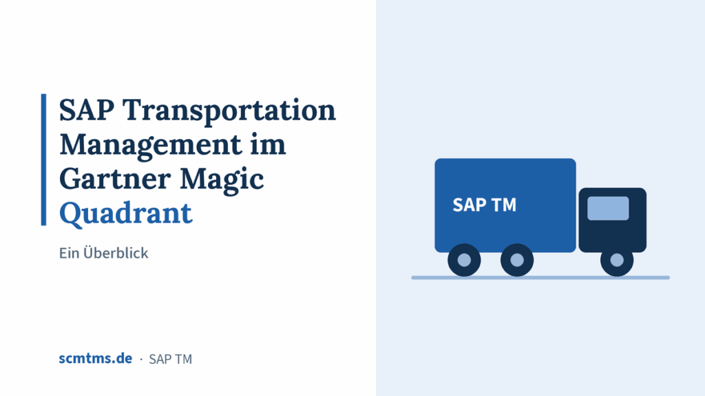 SAP Transportation Management im Gartner Magic Quadrant: Ein Überblick – Grafik mit LKW-Symbol