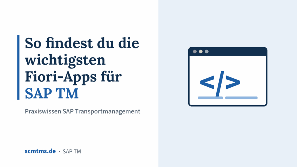 So findest du die wichtigsten Fiori-Apps für SAP TM – Grafik mit Code-Symbol