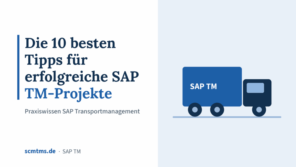 Die 10 besten Tipps für erfolgreiche SAP TM-Projekte – Grafik mit LKW-Symbol