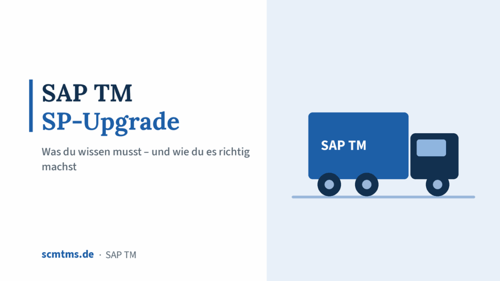 SAP TM SP-Upgrade: Was du wissen musst – und wie du es richtig machst – Grafik mit LKW-Symbol