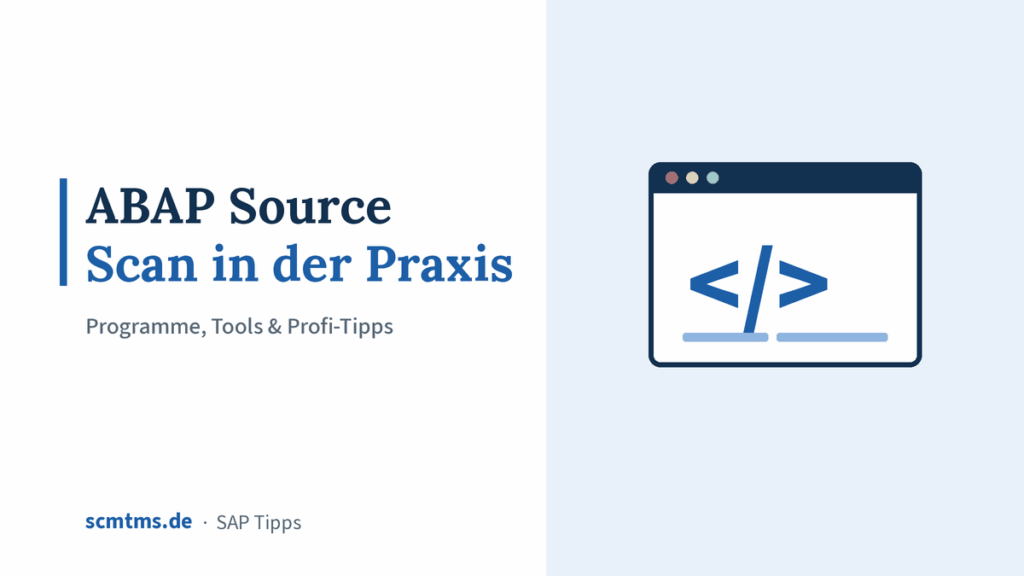 ABAP Source Scan in der Praxis: Programme, Tools & Profi-Tipps – Grafik mit Code-Symbol