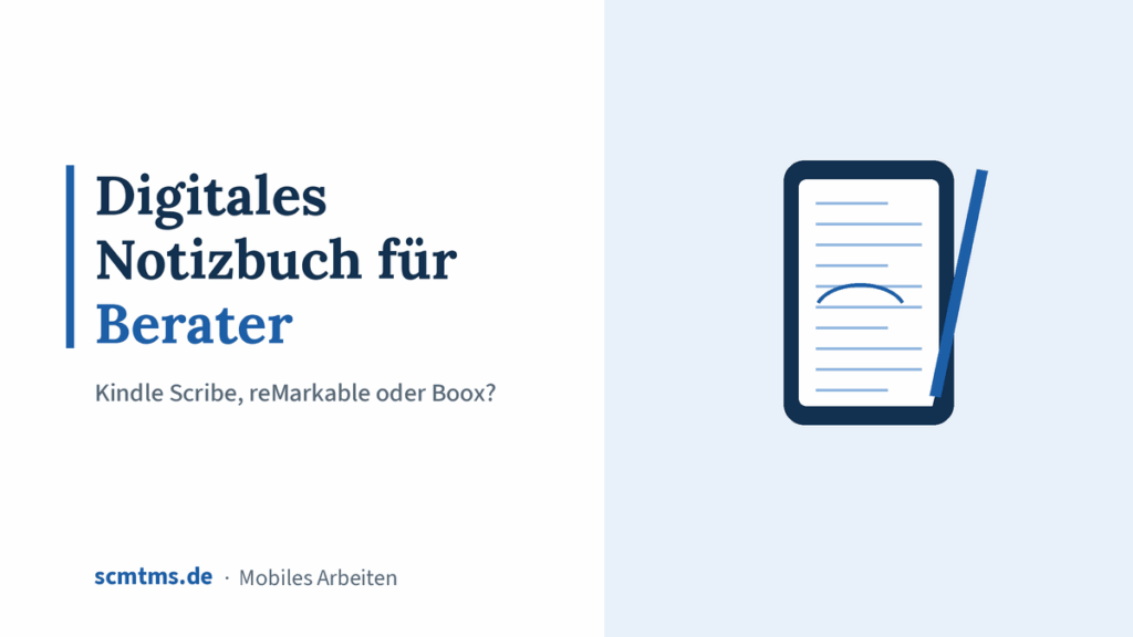 Digitales Notizbuch für Berater: Kindle Scribe, reMarkable oder Boox? – Grafik mit Tablet-Symbol